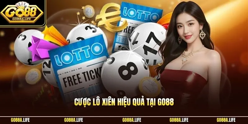 Cược Lô Xiên Hiệu Quả
